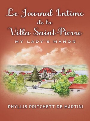 cover image of Le Journal Intime de la Villa Saint-Pierre